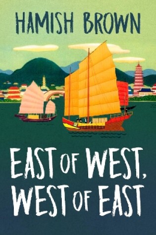 Cover of East of West, West of East