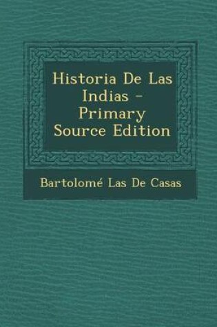 Cover of Historia de Las Indias