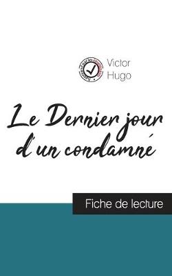 Book cover for Le Dernier jour d'un condamne de Victor Hugo (fiche de lecture et analyse complete de l'oeuvre)