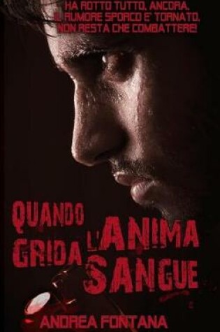 Cover of Quando l'anima grida sangue