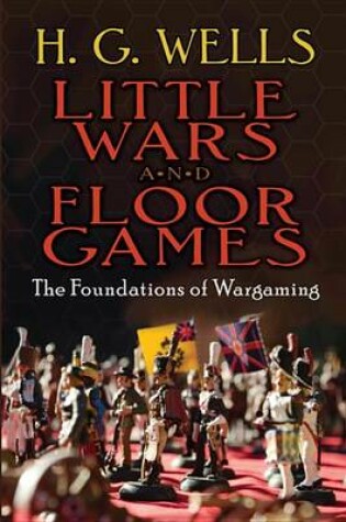 Cover of Little Wars and Floor Games