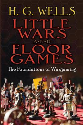 Book cover for Little Wars and Floor Games