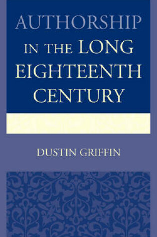 Cover of Authorship in the Long Eighteenth Century