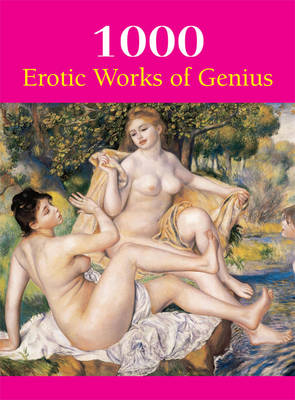 Book cover for 1000 Erotic Works of Genius