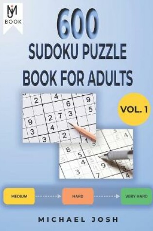 Cover of 600 Sudoku Puzzle for Adult