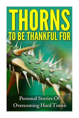 Book cover for Thorns To Be Thankful For