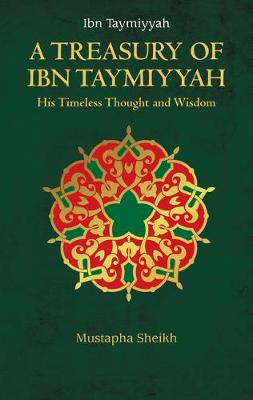 Book cover for A Treasury of Ibn Taymiyyah