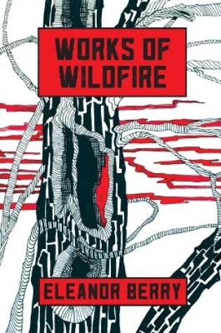 Cover of Works of Wildfire