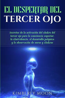 Book cover for El Despertar del Tercer Ojo