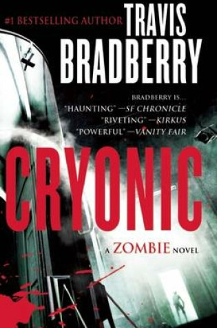 Cover of Cryonic: A Zombie Novel