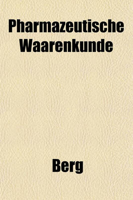 Book cover for Pharmazeutische Waarenkunde