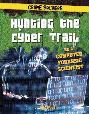 Cover of Hunting the Cyber Trail