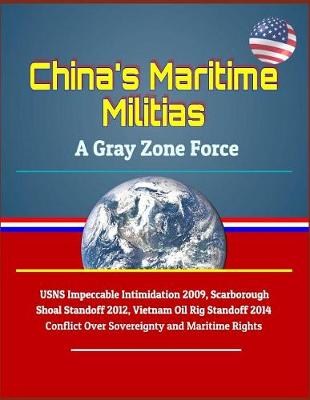 Book cover for China's Maritime Militias