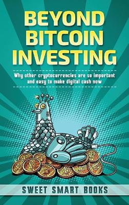 Book cover for Beyond Bitcoin Investing