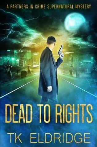 Cover of Dead to Rights