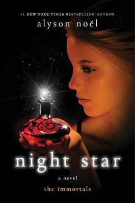 Night Star by Alyson Noel