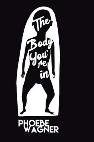 Cover of The Body You're In