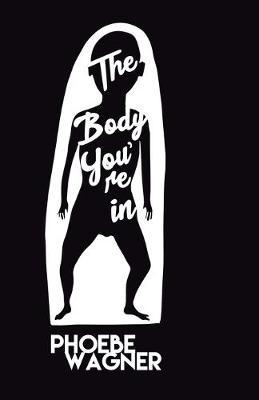 Book cover for The Body You're In