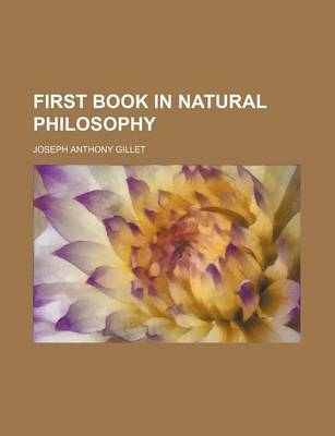 Book cover for First Book in Natural Philosophy