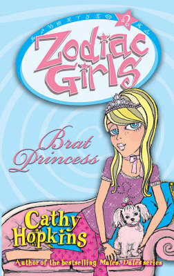 Book cover for Zodiac Girls: Brat Princess KF