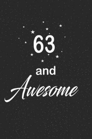 Cover of 63 and awesome