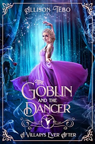 Cover of The Goblin And The Dancer