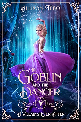 Book cover for The Goblin And The Dancer
