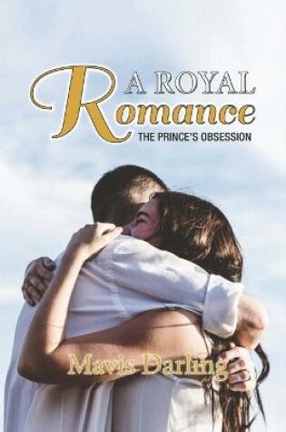 Cover of A Royal Romance