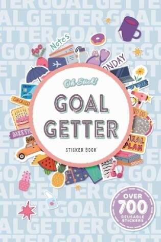 Cover of Oh Stick! Goal Getter Sticker Book