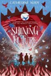 Book cover for Shining Future