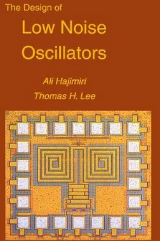 Cover of The Design of Low Noise Oscillators