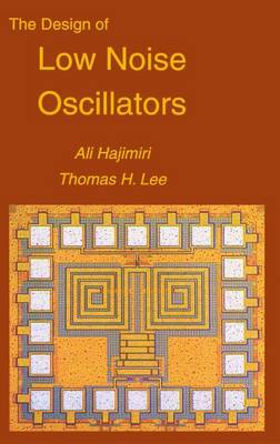 Book cover for The Design of Low Noise Oscillators