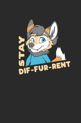 Cover of Stay Dif-Fur-Rent