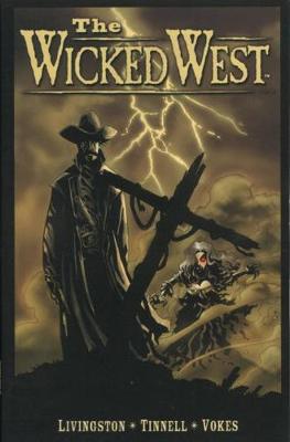 Book cover for The Wicked West Volume 1