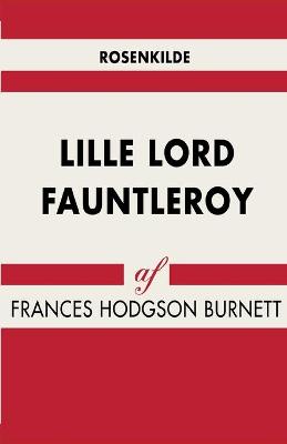 Book cover for Lille lord Fauntleroy