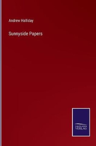Cover of Sunnyside Papers