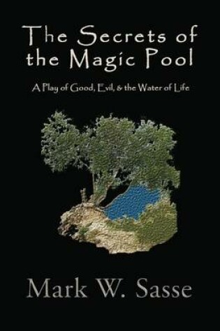 Cover of The Secrets of the Magic Pool