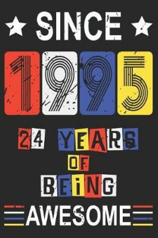 Cover of 1995 24 Years Of Being Awesome