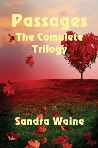 Cover of Passages the Complete Trilogy