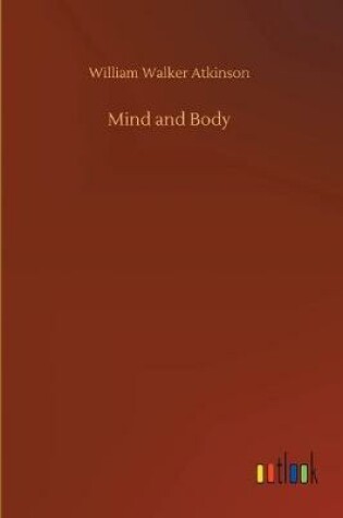 Cover of Mind and Body