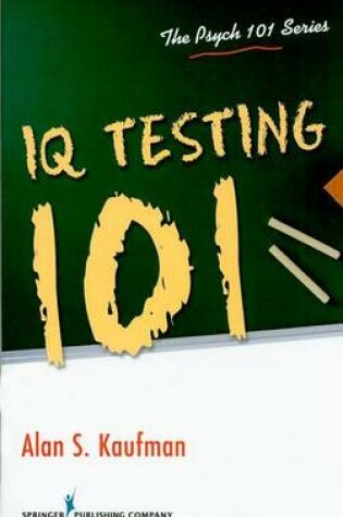 Cover of IQ Testing 101