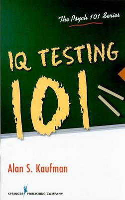 Book cover for IQ Testing 101