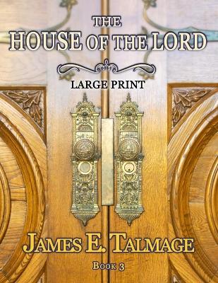 Book cover for The House of the Lord - Large Print