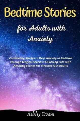 Cover of Bedtime Stories for Adults with Anxiety