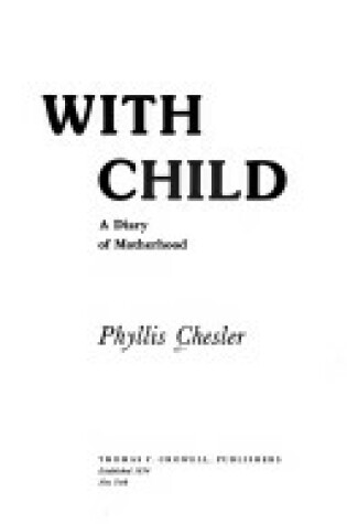 Cover of With Child, a Diary of Motherhood