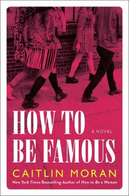 Book cover for How to Be Famous