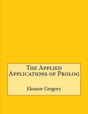 Book cover for The Applied Applications of PROLOG