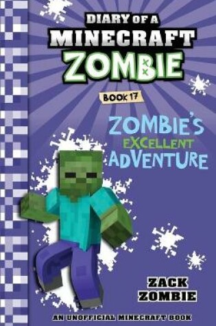 Cover of Diary of a Minecraft Zombie Book 17