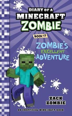 Cover of Diary of a Minecraft Zombie Book 17