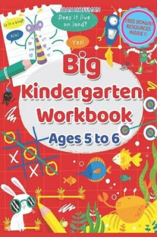 Cover of Big Kindergarten Workbook - Ages 5 to 6